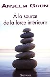 A la source de la force int�rieure