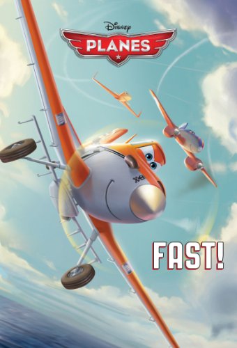 Planes:  Fast! (Disney Chapter Book (ebook))