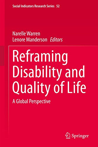 Reframing Disability and Quality of Life: A Global Perspective (Social Indicators Research Series)