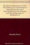 Biological interactions in soil