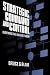 Strategic Command and Control: Redefining the Nuclear Threat