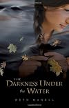 The Darkness Under Water