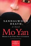 Sandalwood Death: A Novel (Chinese Literature Today Book Series): Mo Yan 9780806143392: Sandalwood Death: A Novel (Chinese Literature Today Book Series)