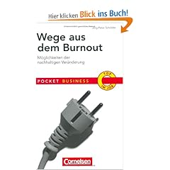 Pocket Business: Wege aus dem Burnout: M�glichkeiten der nachhaltigen Ver�nderung