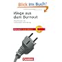 Wege aus dem Burnout: M�glichkeiten der nachhaltigen Ver�nderung