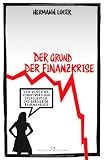Produkt-Bild: Der Grund der Finanzkrise