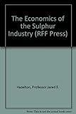 The economics of the sulphur industry