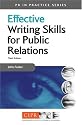 Effective Writing Skills for Public Relations (PR In Practice)