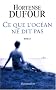 Ce que l'oc�an ne dit pas