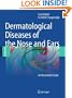 Dermatological Diseases of the Nose and Ears: An Illustrated Guide