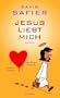 Jesus liebt mich