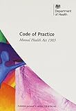 Code of practice : Mental Health Act 1983