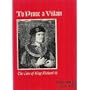 To Prove a Villain: The Case of King Richard the Third