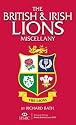 British & Irish Lions Miscellany, The