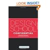 Design School Confidential: Extraordinary Class Projects From the International Design Schools, Colleges, and Institutes
