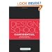 Design School Confidential: Extraordinary Class Projects From the International Design Schools, Colleges, and Institutes