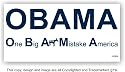 Anti Obama One Big A$$ Mistake America Bumper Sticker