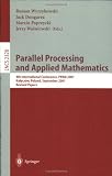 Parallel Processing and Applied Mathematics: 4th International Conference, PPAM 2001 Naleczow, Poland, September 9-12, 2001 Revised Papers (Lecture Notes in Computer Science)