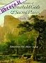 New World Visions and Household Gods and Sacred Places