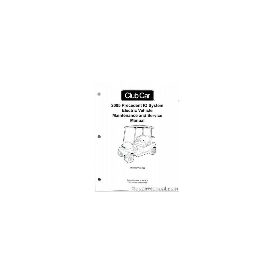 2005 club car precedent service manual club car precedent owners manual