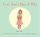 Ceci Ann's Day of Why