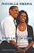 Michelle Obama: First Lady of Hope