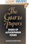 The Guru Papers: Masks of Authoritarian Power