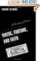 Virtue, Fortune, and Faith: A Genealogy of Finance (Barrows Lectures)