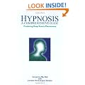 Hypnosis: A Comprehensive Guide