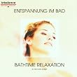 Entspannung im Bad