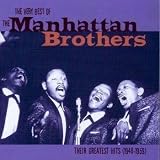 The Very Best of the Manhattan Brothers