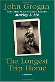 The Longest Trip Home