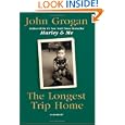 The Longest Trip Home: A Memoir