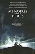 M�moires de nos p�res
