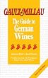 The Gault Millau Guide to German Wines (Gault Millau Guides) Soft Cover
