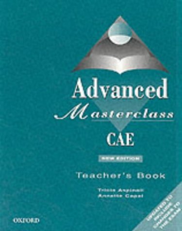 Advanced Masterclass CAE New Edition: Advanced Masterclass CAE: Teacher's Book (2nd Edition)