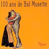 100 Ans de bal musette (French Import)