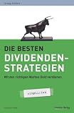Produkt-Bild: Die besten Dividendenstrategien - simplified: Mit den richtigen Werten Geld verdienen