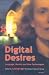 Book Digital Desire: Language, Identity and New Technologies