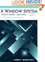 X Window System: Extension Libraries