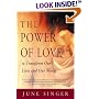 Power of Love: To Transform Our Lives and Our World (Jung on the Hudson Book Series.)