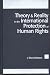 Theory & Reality in the International Protection of Human Rights