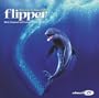 Flipper (1996 Film) [Enhanced CD]