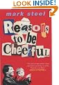 Reasons to Be Cheerful: from Punk to New Labour Through the Eyes of a Dedicated Troublemaker