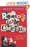 Reasons to Be Cheerful: from Punk to New Labour Through the Eyes of a Dedicated Troublemaker
