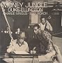 Money Jungle Money Jungle