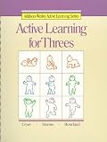 Active Learning for Threes (Addison-Wesley Active Learning Series)
