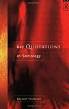 Key Quotations in Sociology