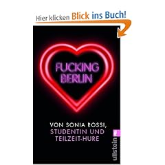 Fucking Berlin: Studentin und Teilzeit-Hure