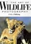 The Art of Wildlife Photography